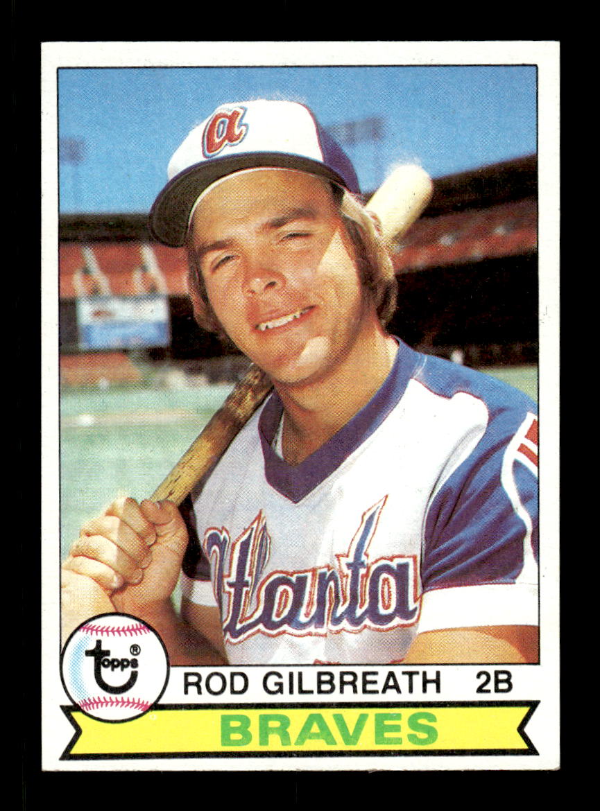 1979 Topps #572 Rod Gilbreath EXMT PACK FRESH HOF-10004654