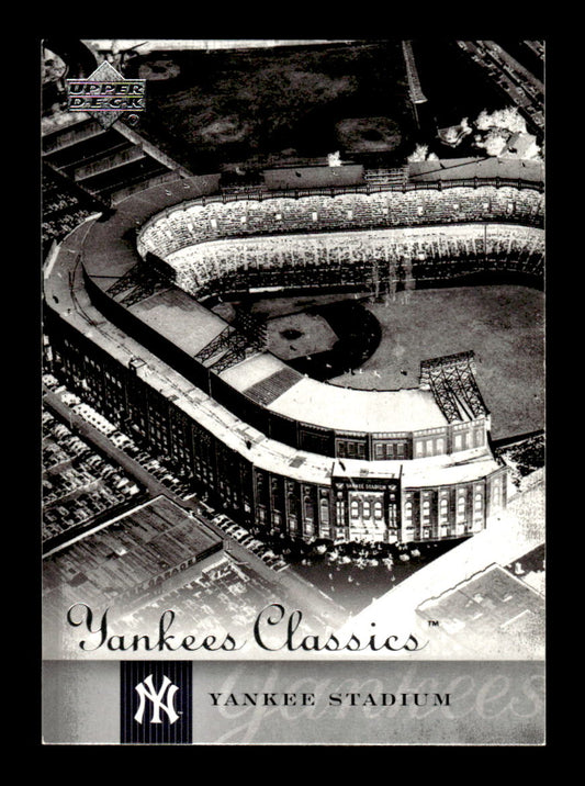 2004 Upper Deck Yankees Classics #86 Yankee Stadium HOF-10005098