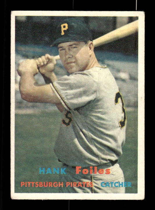 1957 Topps #104 Hank Foiles Pittsburgh Pirates EX HOF-10005530