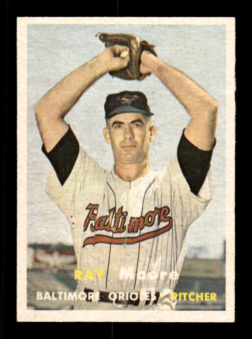 1957 Topps #106 Ray Moore Baltimore Orioles EX HOF-10005533