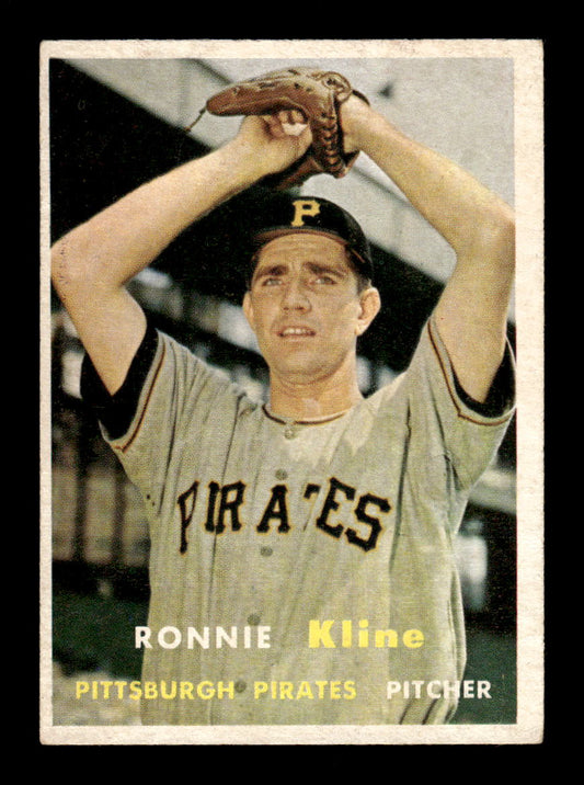 1957 Topps #256 Ronnie Kline Pittsburgh Pirates EX HOF-10005644