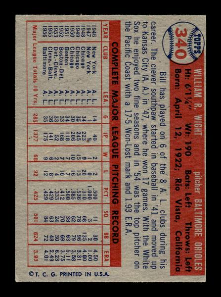 1957 Topps #340 Bill Wight Baltimore Orioles EX HOF-10005783