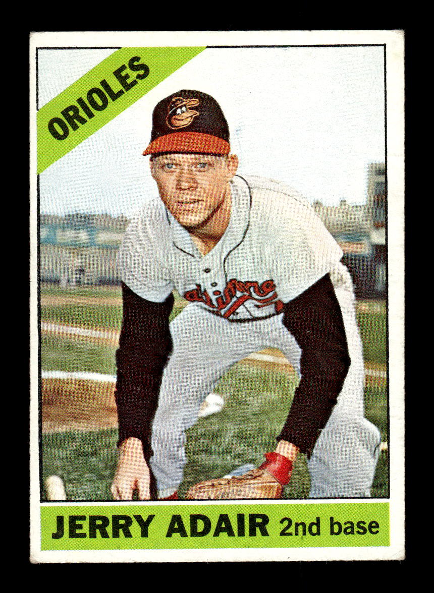 1966 Topps #533 Jerry Adair Baltimore Orioles EX - HI# HOF-10005998