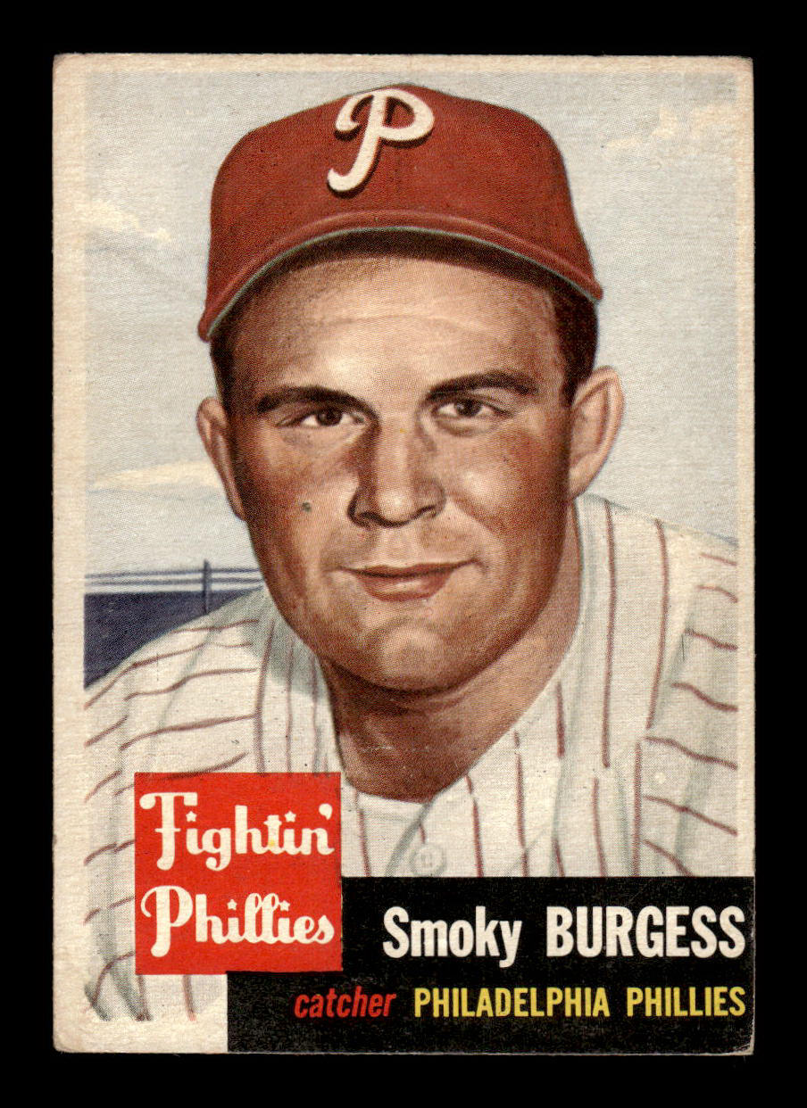 1953 Topps #10 Smoky Burgess Philadelphia Phillies Crease Free EX HOF-10006297