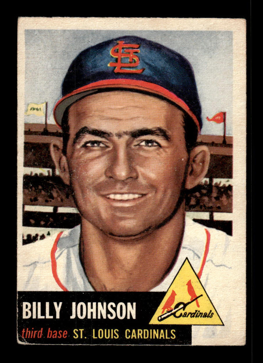 1953 Topps #21 Billy Johnson St. Louis Cardinals Crease Free EX HOF-10006308