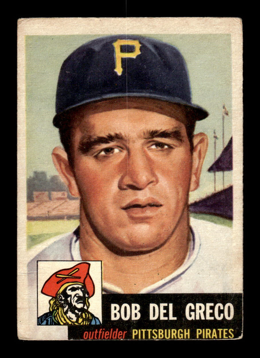 1953 Topps #48 Bob Del Greco Pittsburgh Pirates VG HOF-10006335