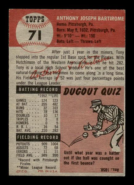 1953 Topps #71 Tony Bartirome Pittsburgh Pirates Crease Free EX HOF-10006357