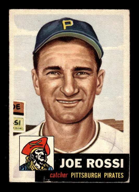 1953 Topps #74 Joe Rossi Pittsburgh Pirates Crease Free EX HOF-10006360