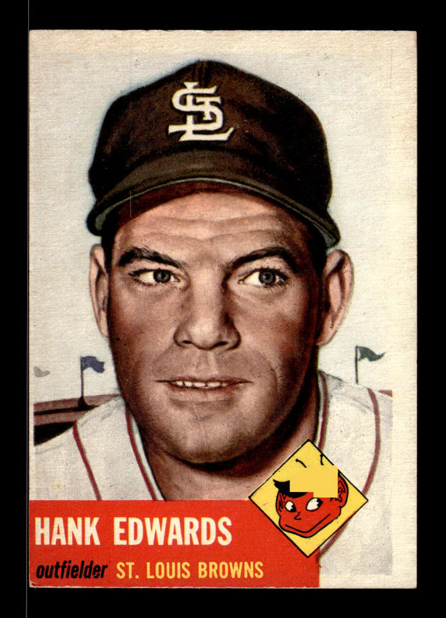 1953 Topps #90 Hank Edwards St. Louis Browns Crease Free EX HOF-10006375