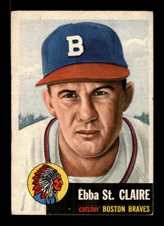 1953 Topps #91 Ebba St. Claire Boston Braves Crease Free EX HOF-10006376