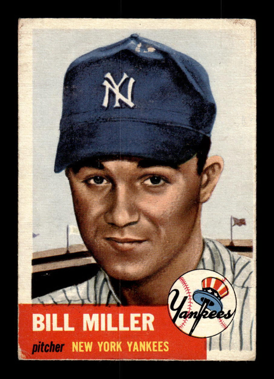 1953 Topps #100 Bill Miller New York Yankees Crease Free EX HOF-10006385