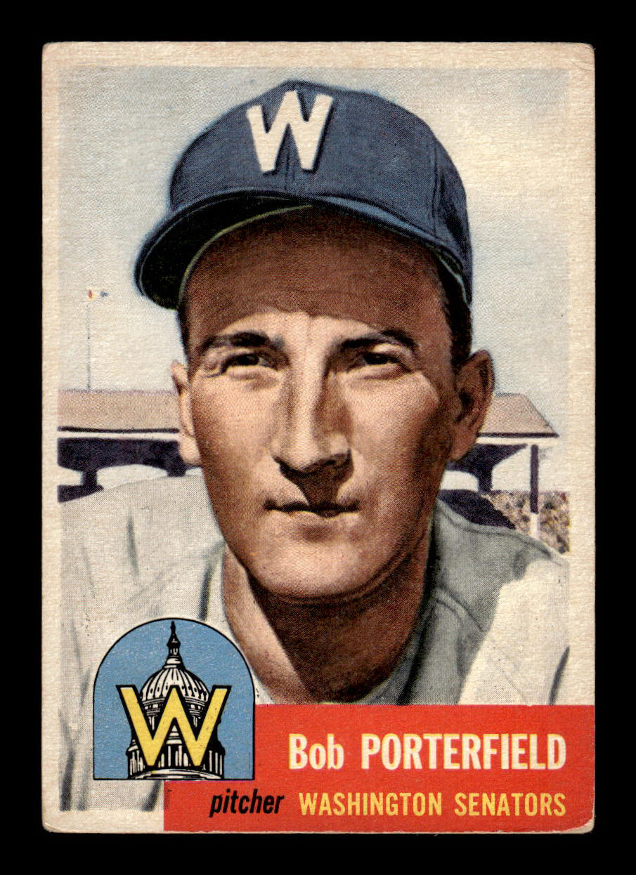 1953 Topps #108 Bob Porterfield Senators Crease Free VGEX HOF-10006393