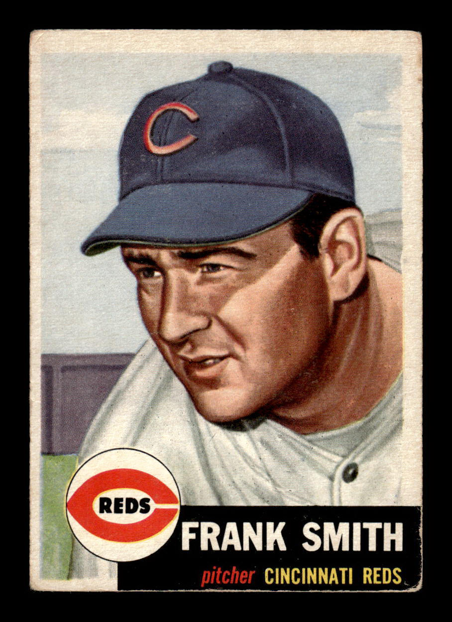 1953 Topps #116 Frank Smith Cincinnati Reds MK Back HOF-10006401