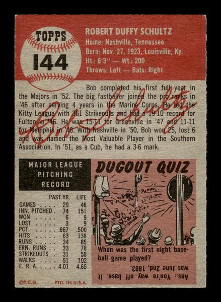 1953 Topps #144 Bob Schultz Chicago Cubs Crease Free EX HOF-10006429