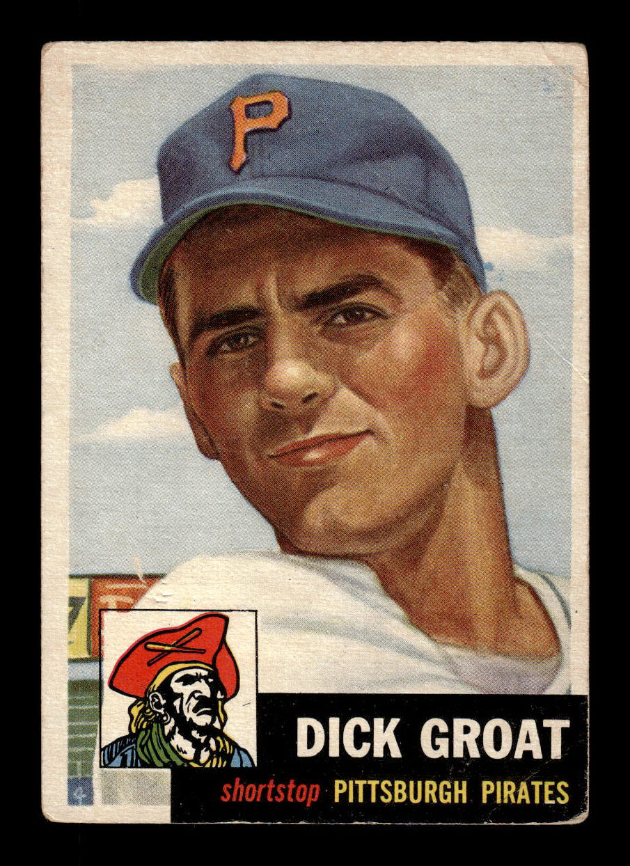 1953 Topps #154 Dick Groat Pittsburgh Pirates VG HOF-10006439