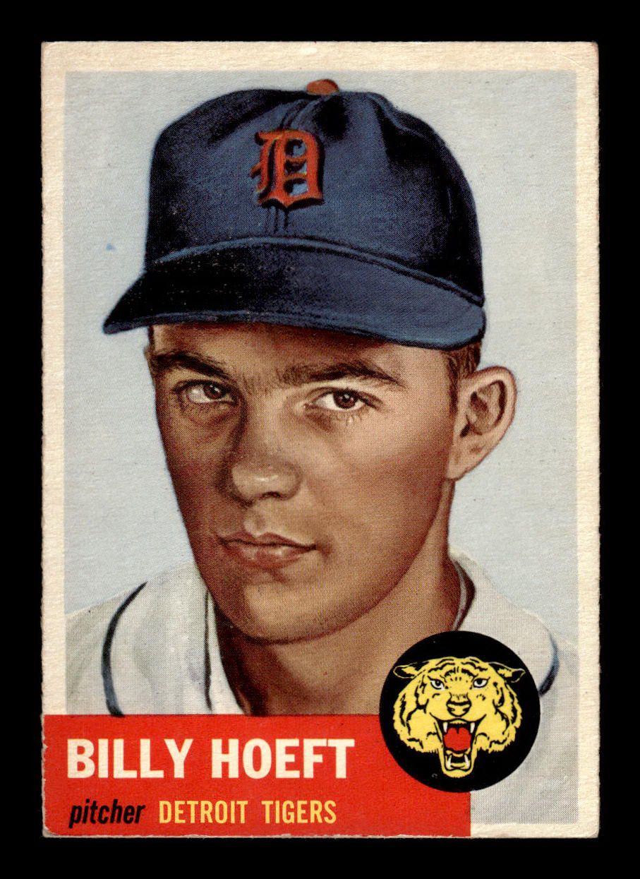1953 Topps #165 Billy Hoeft Detroit Tigers Crease Free EX HOF-10006450