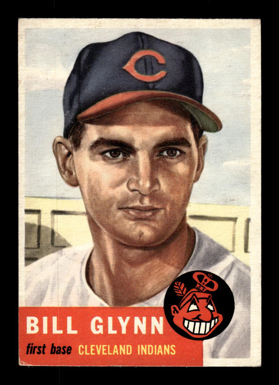 1953 Topps #171 Bill Glynn Cleveland Indians Crease Free VGEX HOF-10006456