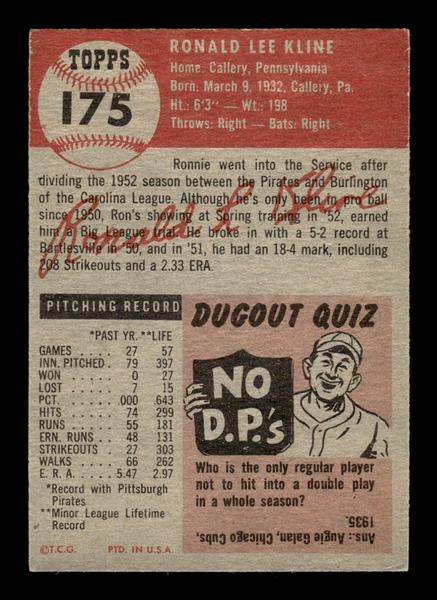 1953 Topps #175 Ron Kline Pittsburgh Pirates Crease Free EX HOF-10006460
