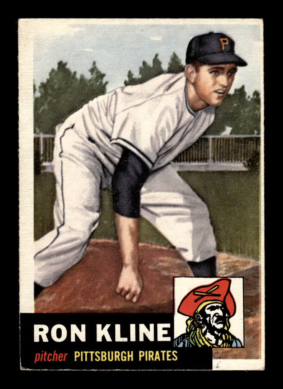 1953 Topps #175 Ron Kline Pittsburgh Pirates Crease Free EX HOF-10006460