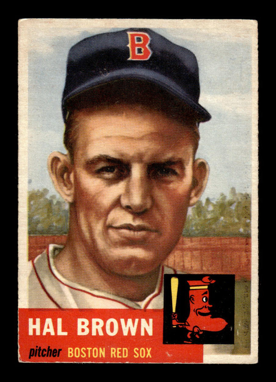 1953 Topps #184 Hal Brown Boston Red Sox Crease Free EX HOF-10006469