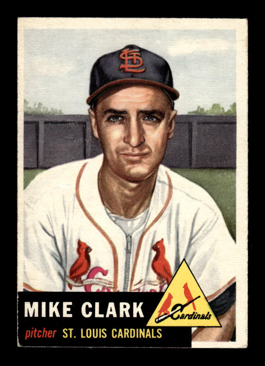 1953 Topps #193 Mike Clark St. Louis Cardinals Crease Free EX HOF-10006478