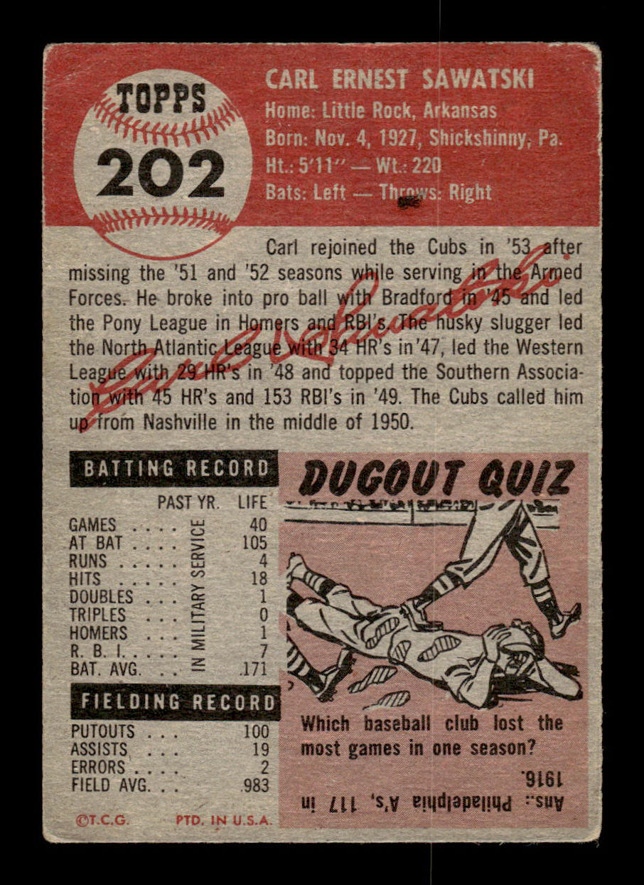 1953 Topps #202 Carl Sawatski Chicago Cubs Crease Free VGEX HOF-10006559