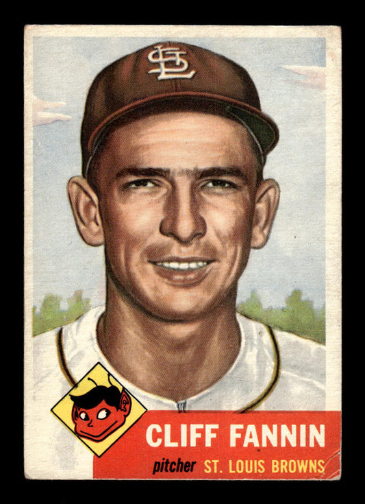 1953 Topps #203 Cliff Fannin St. Louis Browns Crease Free VGEX HOF-10006560