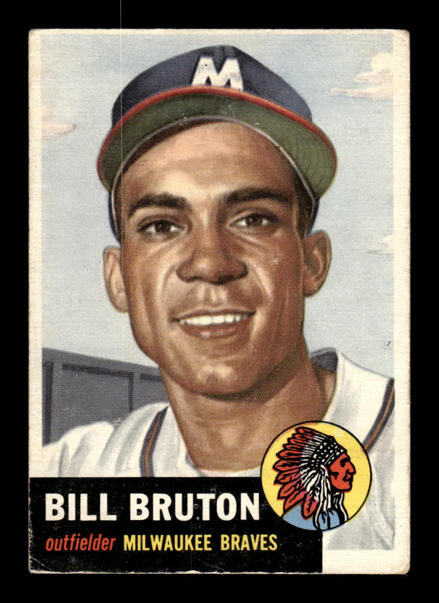 1953 Topps #214 Bill Bruton Milwaukee Braves Crease Free EX HOF-10006571