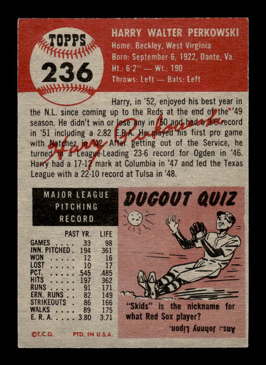 1953 Topps #236 Harry Perkowski Cincinnati Reds Crease Free EX HOF-10006592