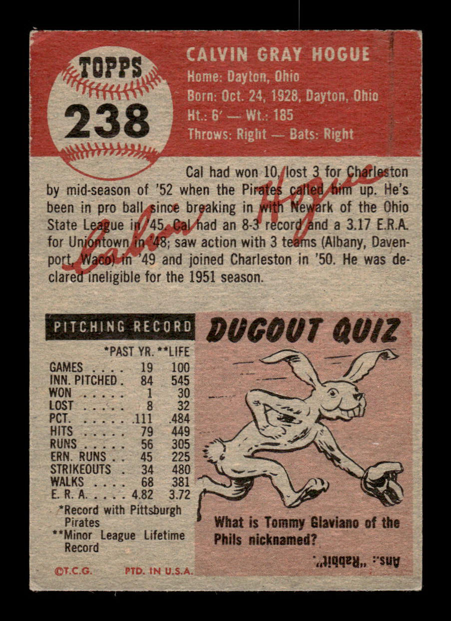 1953 Topps #238 Cal Hogue Pittsburgh Pirates Crease Free EX HOF-10006594