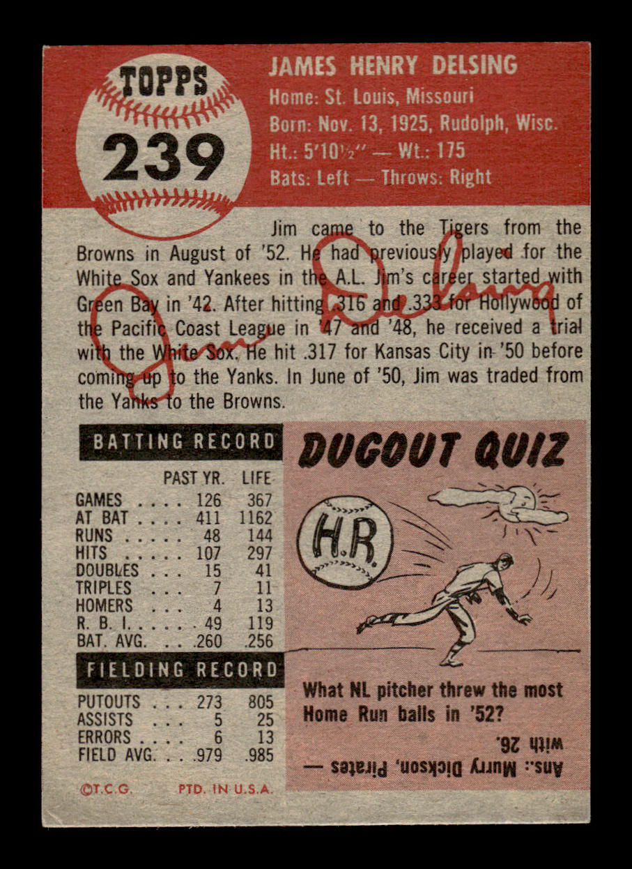 1953 Topps #239 Jim Delsing Detroit Tigers Crease Free EX HOF-10006595