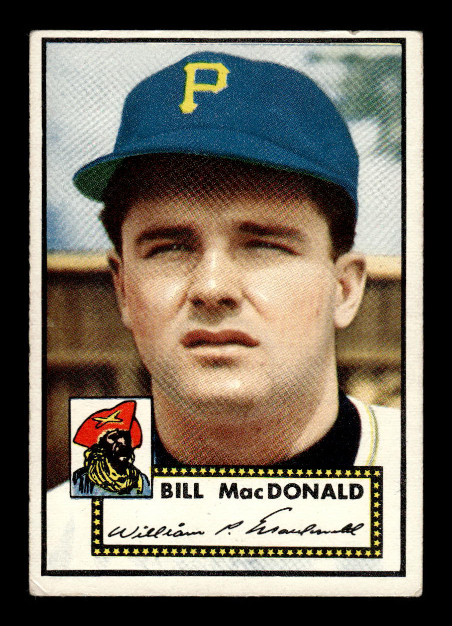 1952 Topps #138 Bill Macdonald Pittsburgh Pirates Crease Free EX HOF-10006764