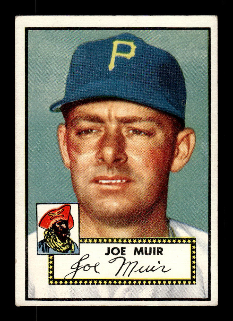 1952 Topps #154 Joe Muir Pittsburgh Pirates Crease Free EXMT HOF-10006879