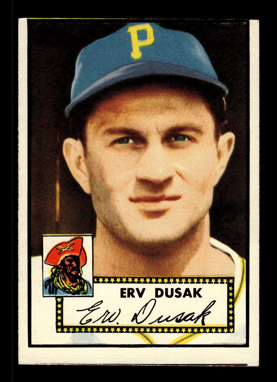 1952 Topps #183 Erv Dusak Pittsburgh Pirates Crease Free EX HOF-10006908