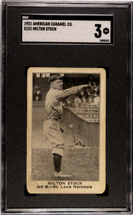 1921 American Caramel Co. Series of 80 (E121) # Milton Stock SGC 3 SN 5490422