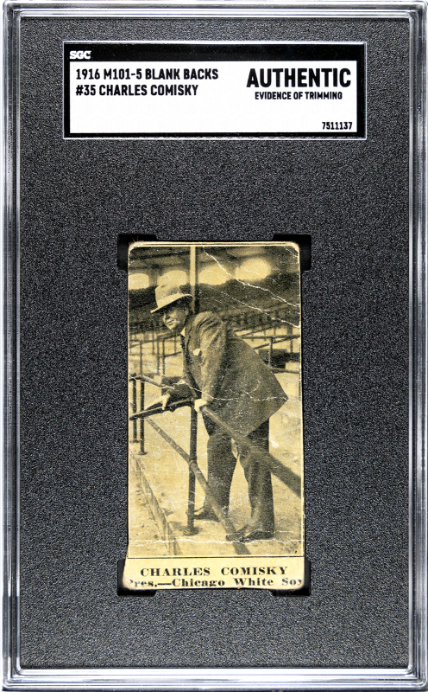1916 M101-5 Blank Backs # Charles Comisky SGC A SN 7511137