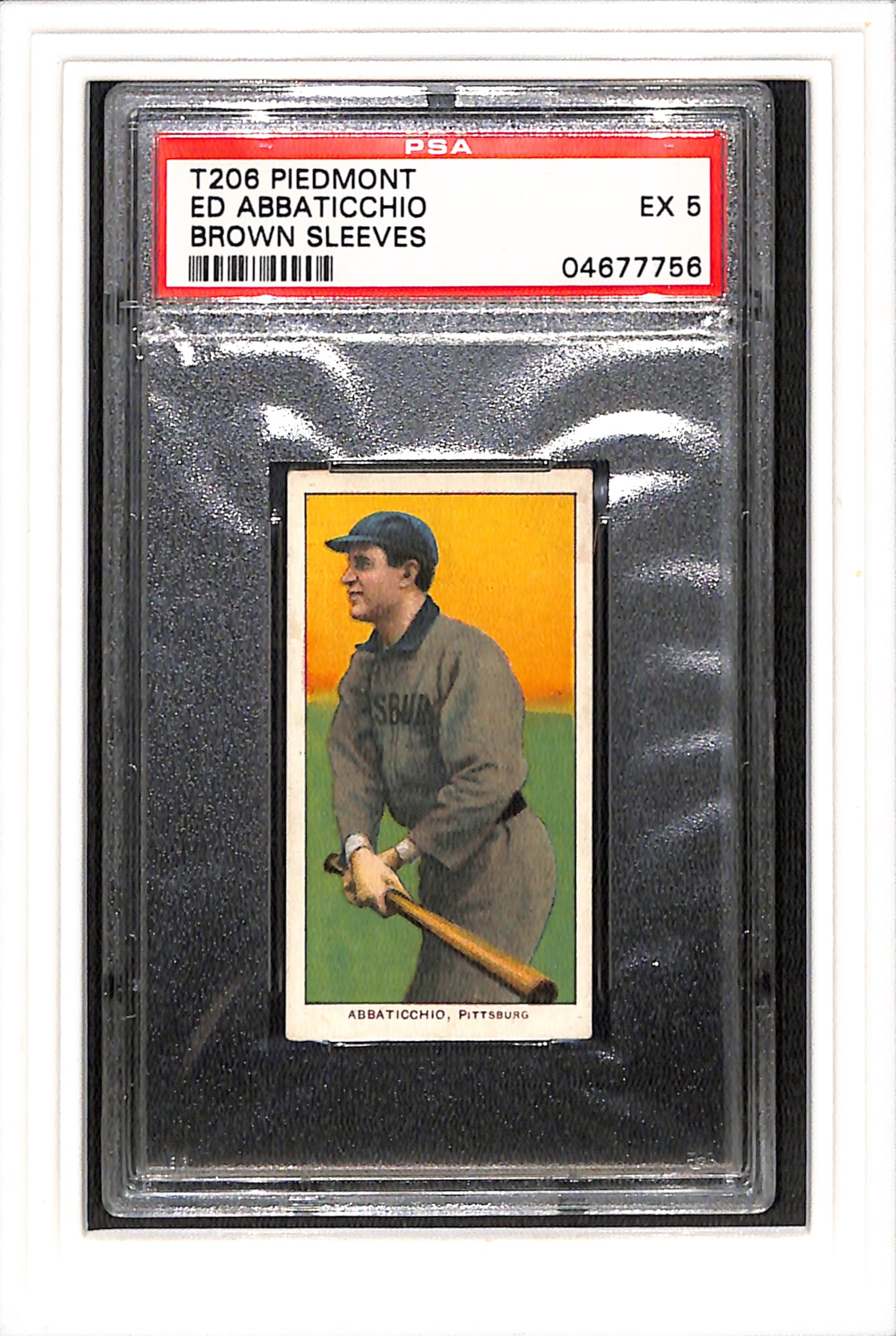 1909-11 T206 Piedmont Ed Abbaticchio Brown Sleeves PSA 5 SN 04677756