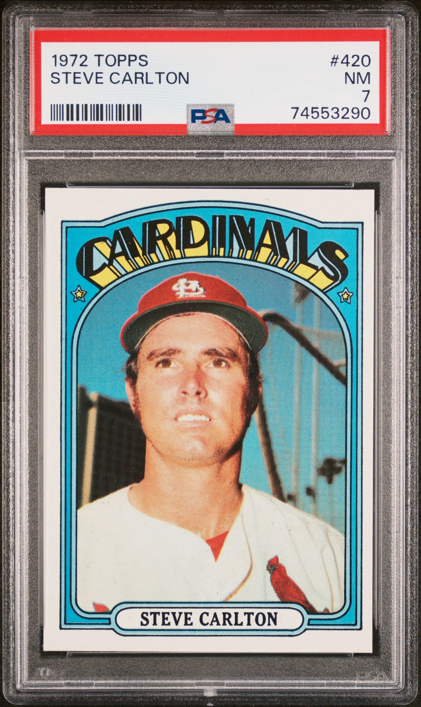 1972 Topps #420 Steve Carlton PSA 7 SN 74553290