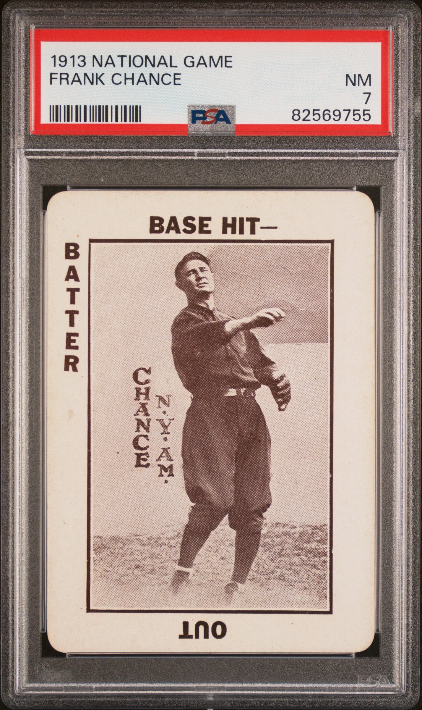 1913 National Game # Frank Chance PSA 7 SN 82569755