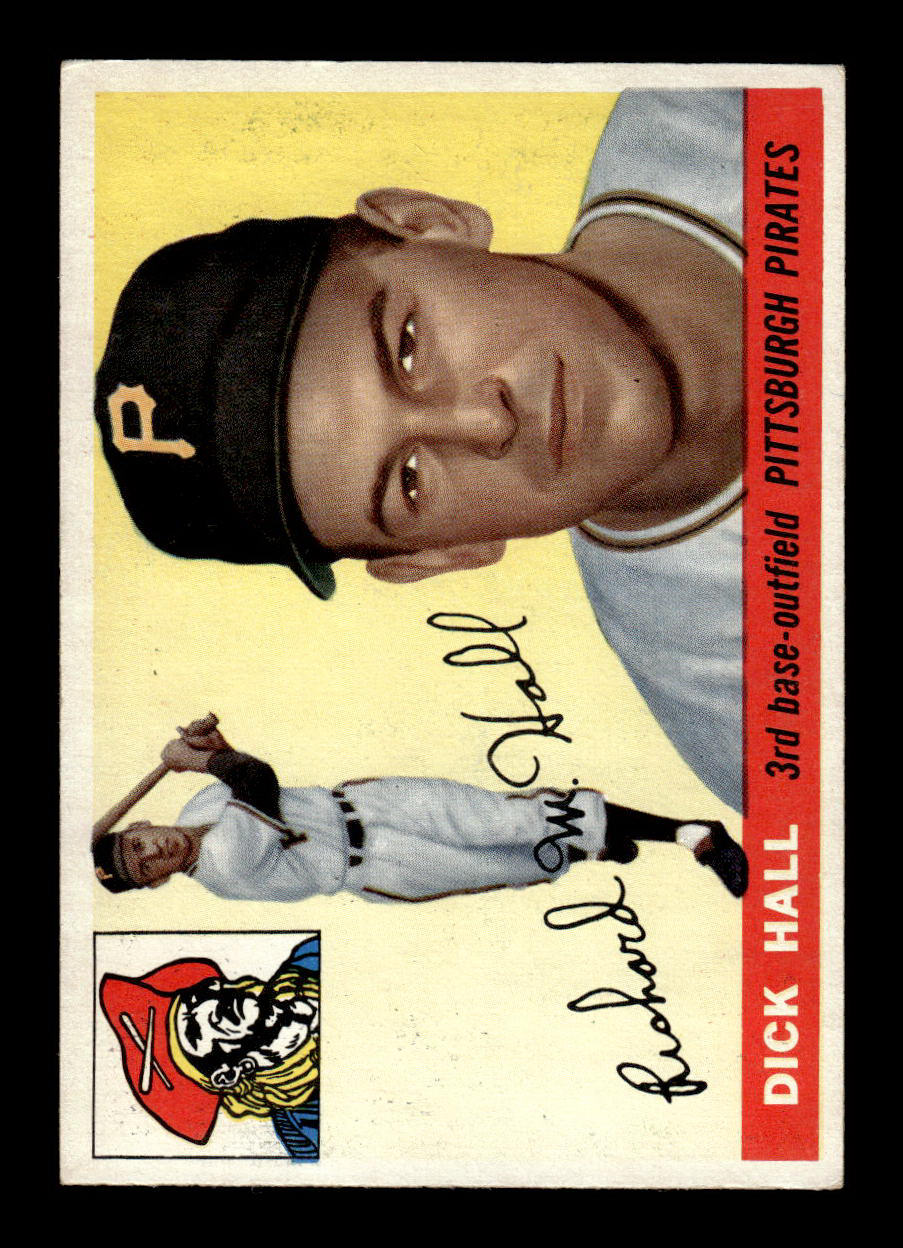 1955 Topps #126 Dick Hall Pittsburgh Pirates VG 55B10007602