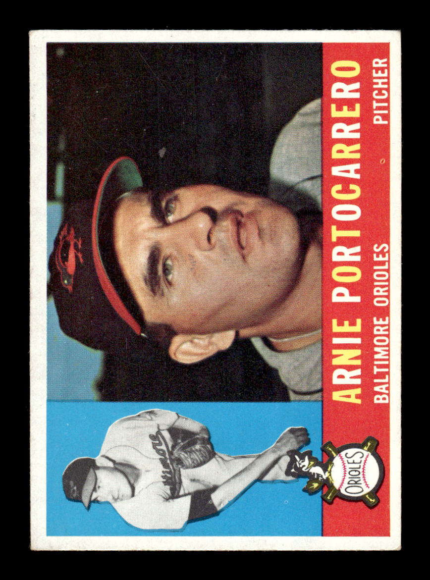 1960 Topps #254 Arnie Portocarrero Baltimore Orioles EXMT KC10008896