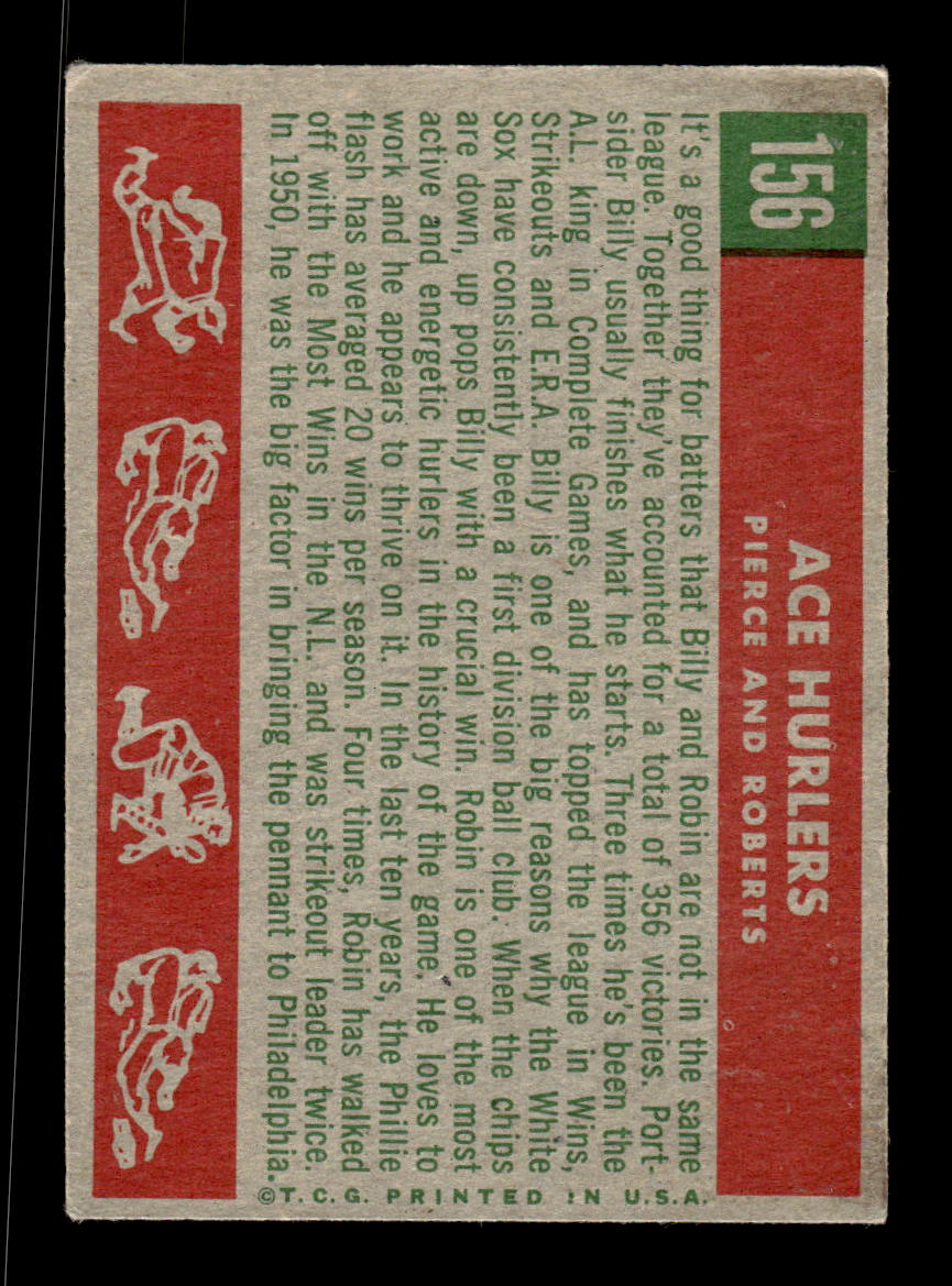 1959 Topps #156 Ace Hurlers Billy Pierce Robin Roberts VGEX KC10009203