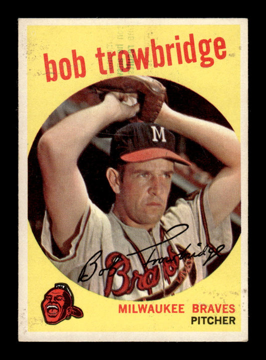 1959 Topps #239a Bob Trowbridge Milwaukee Braves EX HOF10009313