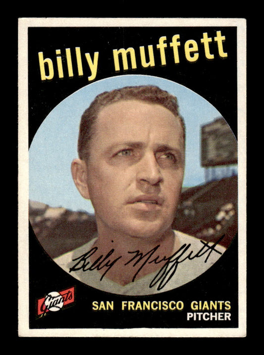 1959 Topps #241a Billy Muffett San Francisco Giants EX HOF10009315