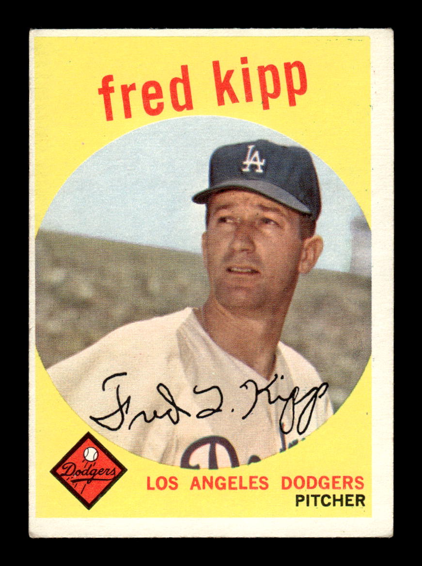 1959 Topps #258a Fred Kipp Los Angeles Dodgers EX HOF10009332