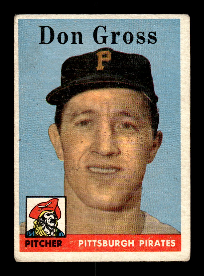 1958 Topps #172 Don Gross Pittsburgh Pirates VG KC10009691