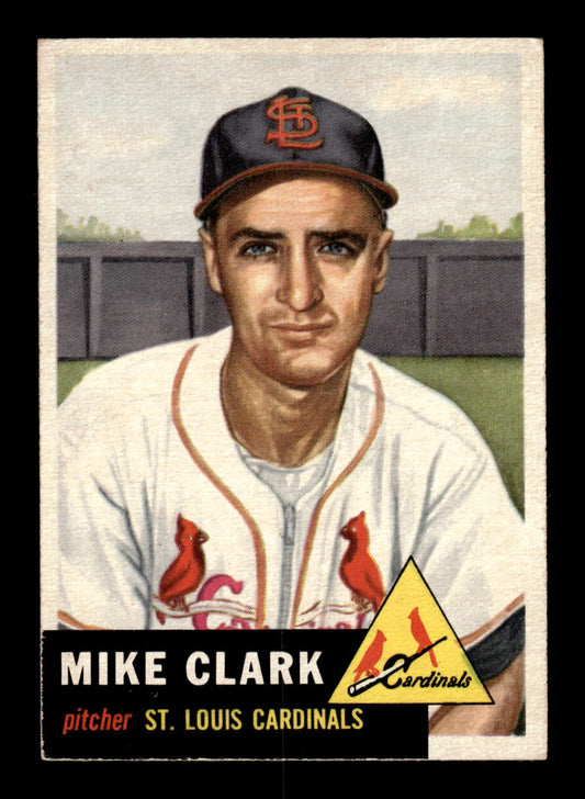 1953 Topps #193 Mike Clark St. Louis Cardinals EX HOF10009729