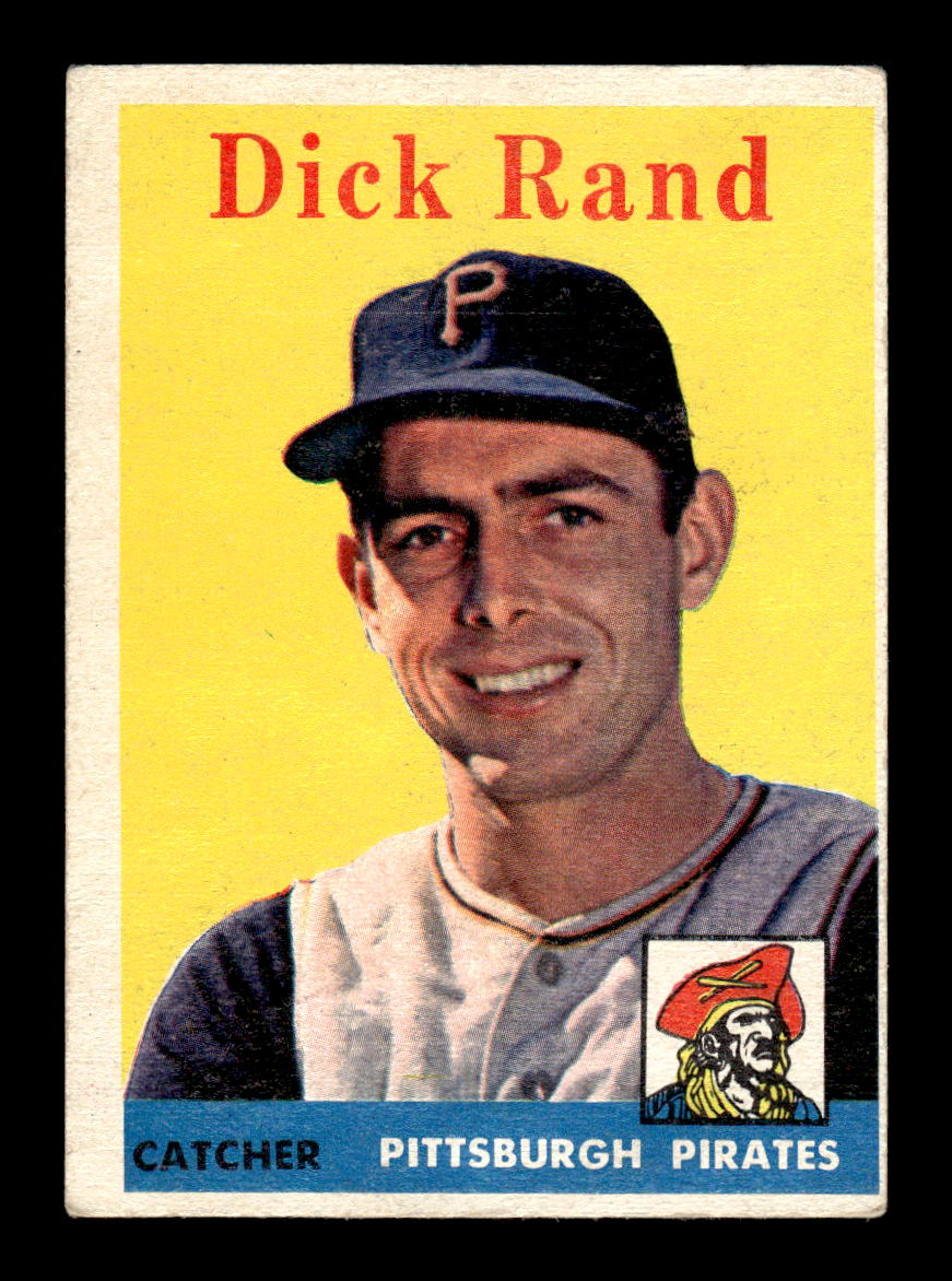 1958 Topps #218 Dick Rand Pittsburgh Pirates VGEX HOF10009763