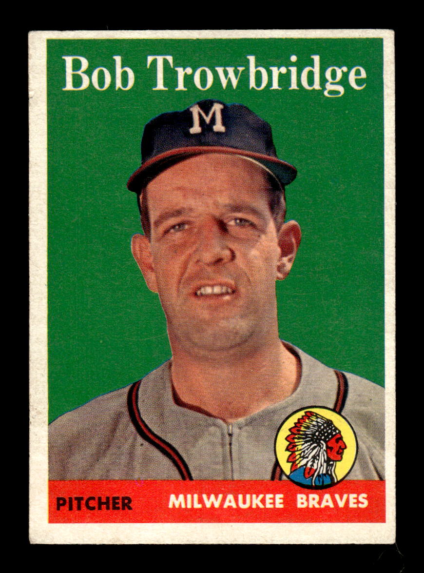 1958 Topps #252 Bob Trowbridge Milwaukee Braves EX HOF10009797