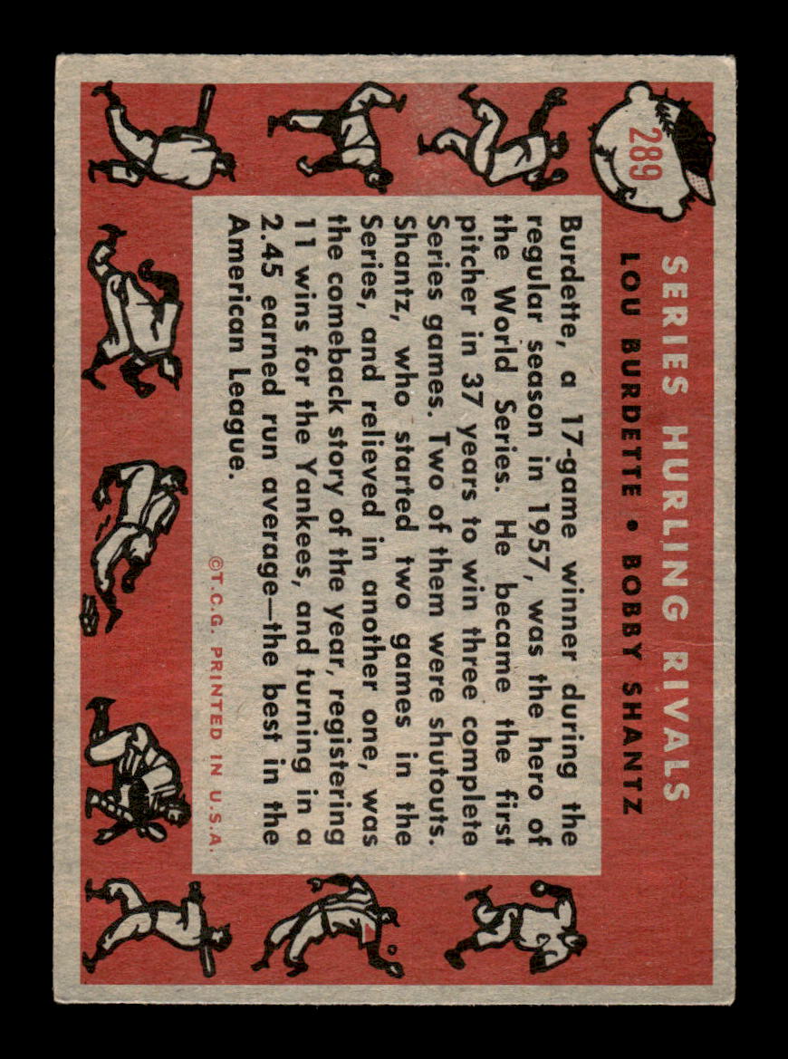 1958 Topps #289 Series Hurling Rivals Burdette Shantz VG HOF10009832